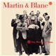 Martin And Blane Accompanied By Ralph Burns' Orchestra And The Martins - Martin And Blane Sing Martin And Blane