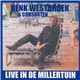 Henk Westbroek & Consorten - Live In De Millertuin